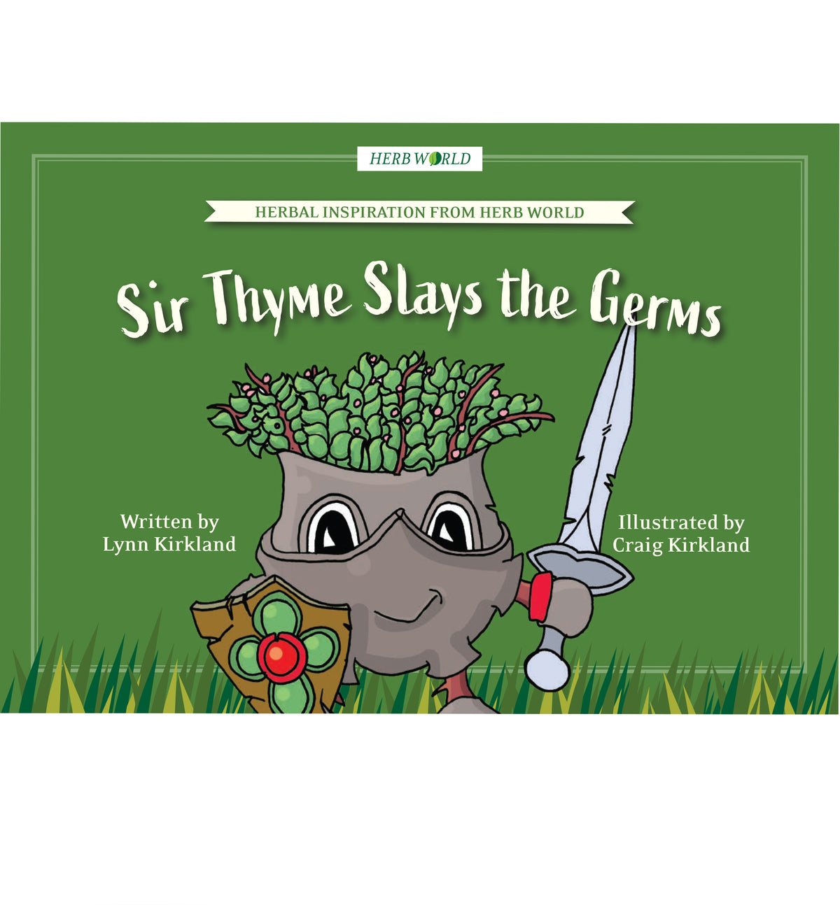Herb World - Sir Thyme Slays the Germs Book primary